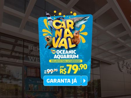 Ingresso Oceanic Aquarium - Balneário Camboriú